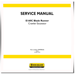 New Holland Blade Runner E160C Crawler Excavators Service Manual (47497833A)