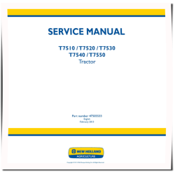 T7510, T7520, T7530, T7540 and T7550 Tractors Service Manual (47505533)