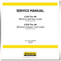 C238 Compact Track Loaders and L230 Skid Steer Loaders (Tier 4A) Service Manual (47674596)