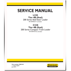 C238 (SN from NFM470756) and L230 (SN from NFM483191) Skid Steer Loaders (Tier 4B final) Service Manual (47685160)