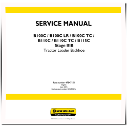 B100C, B100C LR, B100C TC, B110C, B110C TC and B115C Stage IIIB Backhoe Loaders Service Manual (47847151)