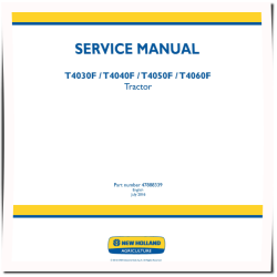 T4030F, T4040F, T4050F and T4060F up to MY2012 Tractors (Export) Service Manual (47888339)
