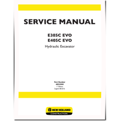 New Holland E385C EVO and E405C EVO Tier 3 Hydraulic Excavators Service Manual (48024968)