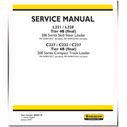 C227, C232, C237 Compact Track Loaders, L221 and L228 Skid Steer Loaders (Tier 4B final) Service Manual (48068128)