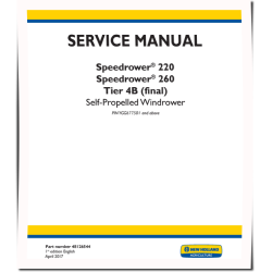 Speedrower 220 and 260 Tier 4B Final Self-Propelled Windrowers (North America) Service Manual (48126544)