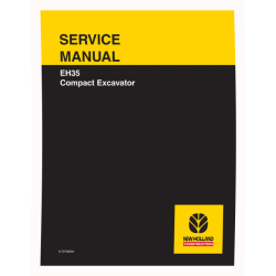 New Holland EH35 Compact Excavators (North American Edition) Service Manual (6-75740NA)