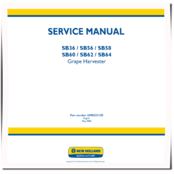 SB36, SB56, SB58, SB60, SB62 and SB64 Grape Harvesters Service Manual (6048223100)