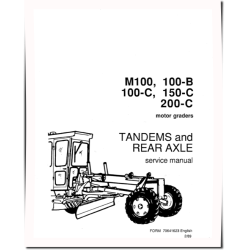 M100, M100B and M100C Motor Graders Repair Manual (70682501)