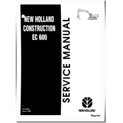 New Holland EC600 (SN from 760001) Crawler Excavators Service Manual (73179401)