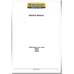 TS6000, TS6020, TS6030 and TS6040 Sugar Cane Loaders (Latin America) Service Manual (73403956)