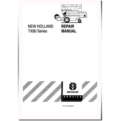 TX62, TX63, TX64, TX65, TX66, TX67 and TX68 Combines Repair Manual (84019441)