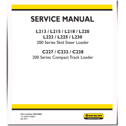 C227, C232, C238 Compact Track Loaders, L213, L215, L218, L220, L223, L225, L230 Skid Steer Loaders Service Manual (84423865)