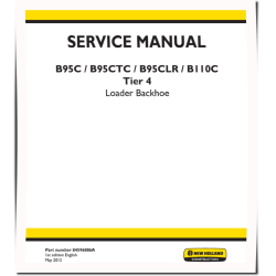 B110C, B95C, B95CLR and B95CTC Tier 4 Backhoe Loaders Service Manual (84596886A)
