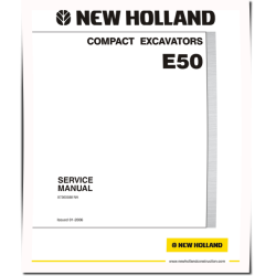 New Holland E50 Compact Excavators (North American Edition) Repair Manual (87360588NA)