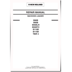B110B, B115B, B90B, B95B, B95BLR and B95BTC Tier 3 Backhoe Loaders Repair Manual (87643850B)