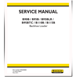 B110B, B115B, B90B, B95B, B95BLR and B95BTC Tier3 Backhoe Loaders Service Manual (87643850C)