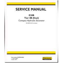 New Holland E30B Tier 4B Final (SN from NETN31001) Compact Excavators (North American Edition) Service Manual (S5HW0039E01)