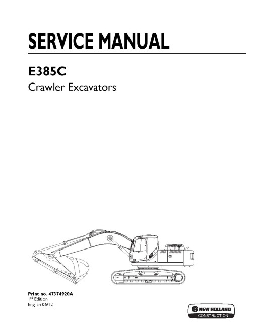 New Holland E385C Crawler Excavators set of Service Manuals (47374920A) New Holland E385C Crawler Excavators set of Service Manuals (47374920A)