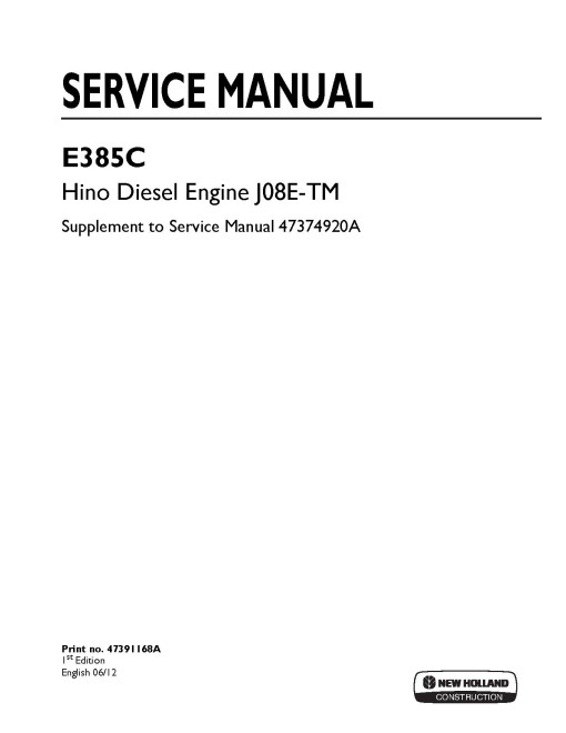 New Holland E385C Crawler Excavators set of Service Manuals (47374920A) New Holland E385C Crawler Excavators set of Service Manuals (47374920A)