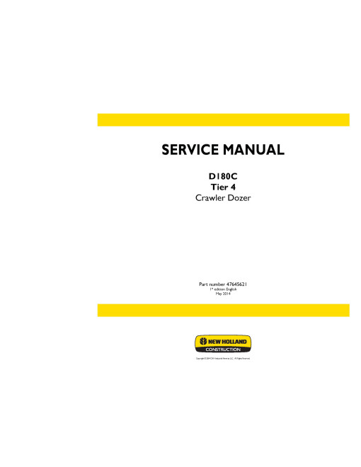 New Holland D180C Tier 4 Crawler Dozers Service Manual (47645621)