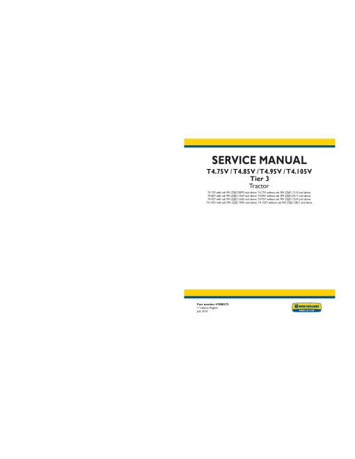 New Holland T4.105V, T4.75V, T4.85V and T4.95V Tier 3 Tractors (North American Edition) Service Manual (47888375)