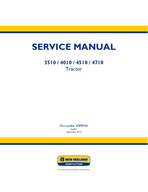 New Holland 3510, 4010, 4510 and 4710 Tractors Service Manual (47899743)