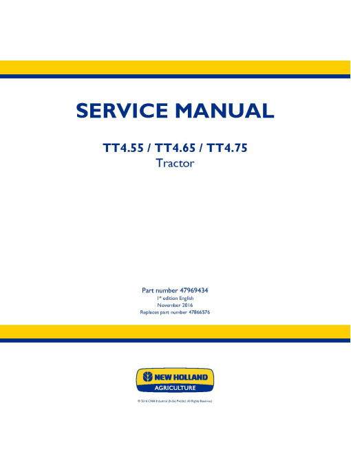 New Holland TT4.55, TT4.65 and TT4.75 Tier 3 Tractors Service Manual (47969434) New Holland TT4.55, TT4.65 and TT4.75 Tier 3 Tractors Service Manual (47969434)