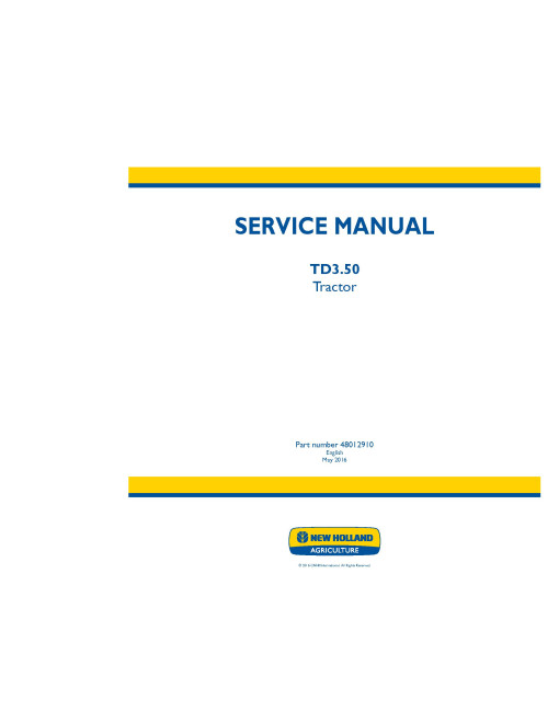 New Holland TD3.50 Tractors (European Edition) Service Manual (48012910) New Holland TD3.50 Tractors (European Edition) Service Manual (48012910)