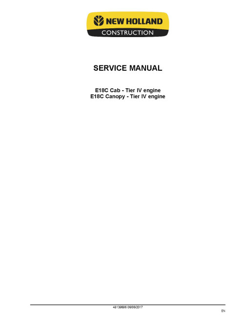 New Holland E18C Tier 4 Compact Excavators Service Manual (48139696) New Holland E18C Tier 4 Compact Excavators Service Manual (48139696)