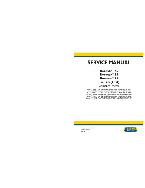 New Holland Boomer 45, 50 and 55 Tier 4B Final Compact Tractors (North America) Service Manual (48144020)