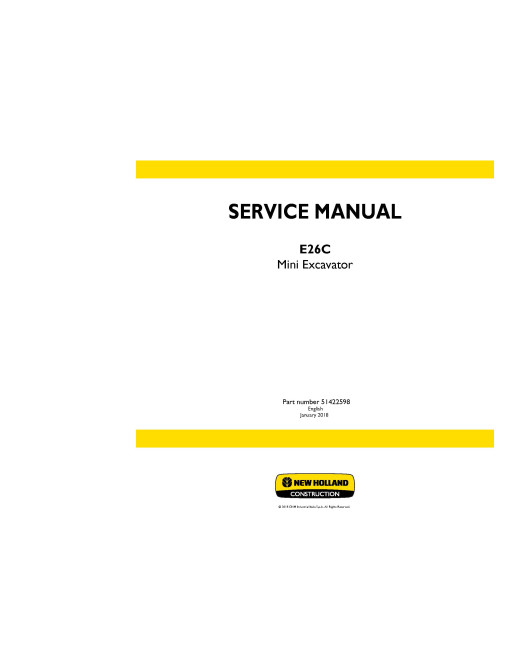 New Holland E26C Tier 4 Final Compact Excavators (European Edition) Service Manual (51422598) New Holland E26C Tier 4 Final Compact Excavators (European Edition) Service Manual (51422598)