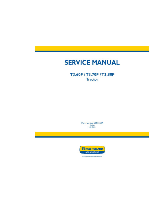 New Holland T3.60F, T3.70F and T3.80F Tractors (Europe, Africa) Service Manual (51517507)