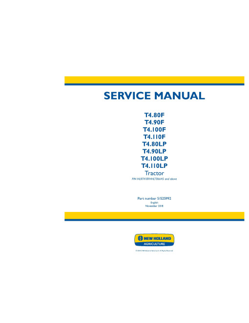 New Holland T4.80F, T4.80LP, T4.90F, T4.90LP, T4.100F, T4.100LP, T4.110F, T4.110LP iT4 / Stage IIIB Tractors (Europe, Asia, Africa) Service Manual (51525992)