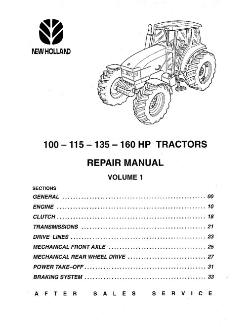 New Holland 100 PS, 115 PS, 135 PS, 160 PS Tractors Repair Manual (6035432100) New Holland 100 PS, 115 PS, 135 PS, 160 PS Tractors Repair Manual (6035432100)