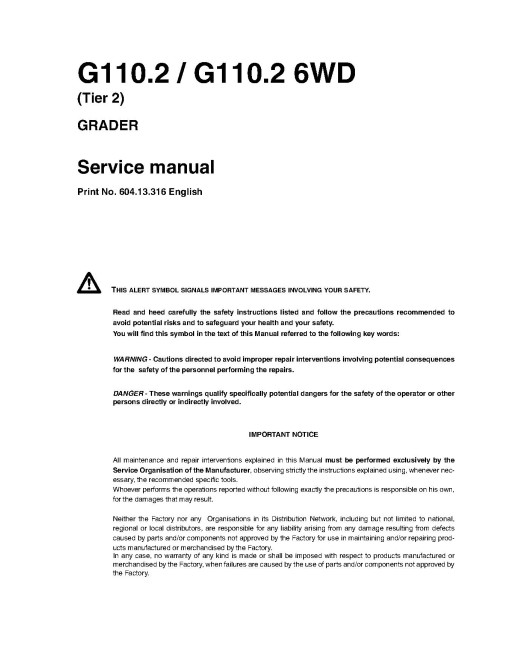 New Holland G110.2 and G110.2 6WD Tier 2 Motor Graders Service Manual (60413316)