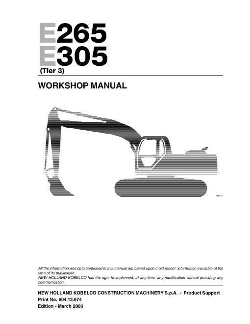 New Holland E265 and E305 Tier 3 Crawler Excavators Workshop Manual (60413674) New Holland E265 and E305 Tier 3 Crawler Excavators Workshop Manual (60413674)