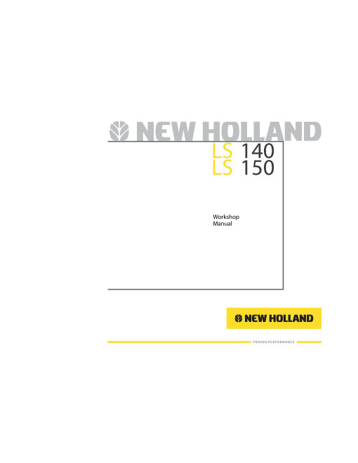 New Holland LS140 and LS150 Skid Steer Loaders Workshop Manual (6045607101)