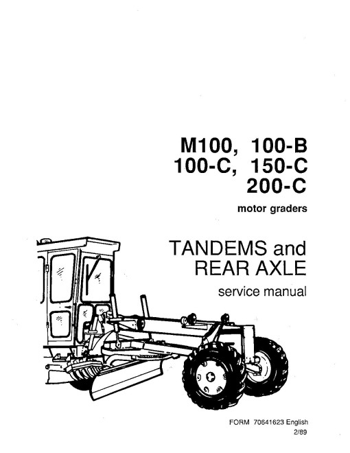 New Holland M100, M100B and M100C Motor Graders Repair Manual (70682501) New Holland M100, M100B and M100C Motor Graders Repair Manual (70682501)