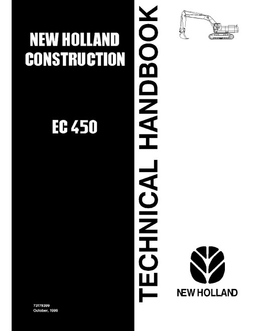 New Holland EC450 (SN from 750001) Crawler Excavators Technical Manual (73179399) New Holland EC450 (SN from 750001) Crawler Excavators Technical Manual (73179399)