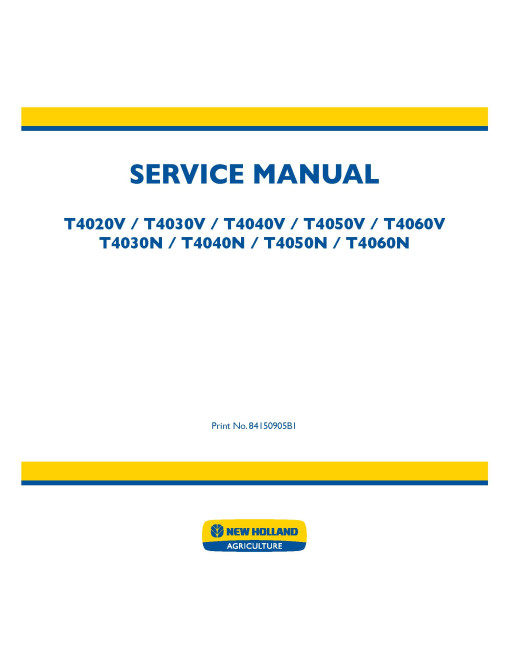 New Holland T4020V, T4030V/N, T4040V/N, T4050V/N, T4060V/N  Tractor Service Manual