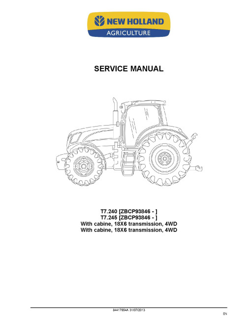 New Holland T7.240 and T7.245 Tractors (International Region, Latin America) Service Manual (84417654)