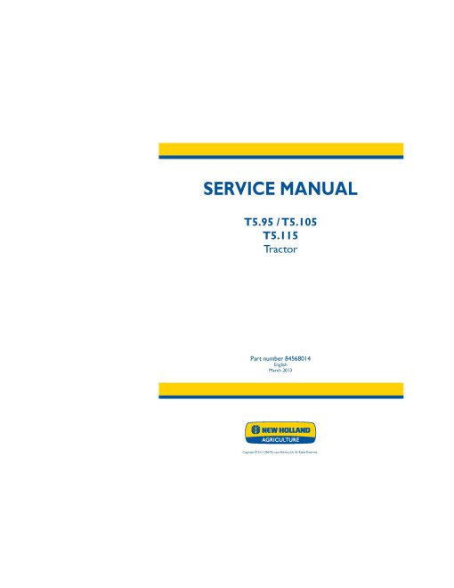 New Holland T5.105, T5.115 and T5.95 Tractors (Europe, North America, International Region) Service Manual (84568014)
