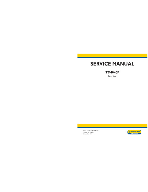 New Holland TD4040F Tractors Service Manual (84574577)