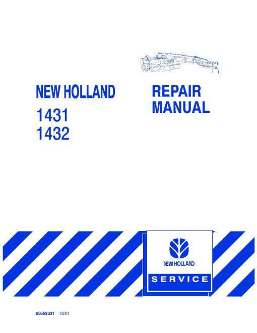 New Holland 1431 and 1432 Disc Mower-Conditioners Repair Manual (86592631) New Holland 1431 and 1432 Disc Mower-Conditioners Repair Manual (86592631)