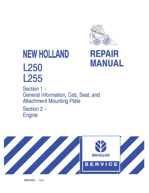 New Holland L250 and L255 Skid Steer Loaders Repair Manual (86610462)