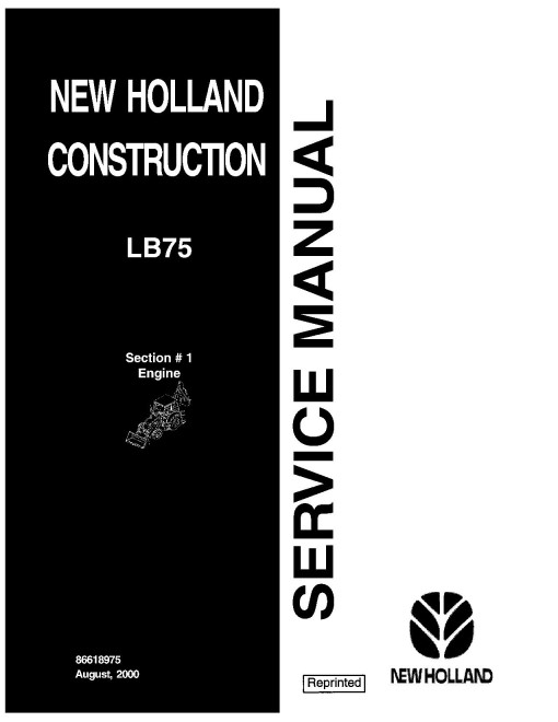 New Holland LB75 Backhoe Loaders Service Manual (86618974) New Holland LB75 Backhoe Loaders Service Manual (86618974)