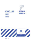 New Holland 1411 and 1412 Disc Mower-Conditioners Repair Manual (86630282)