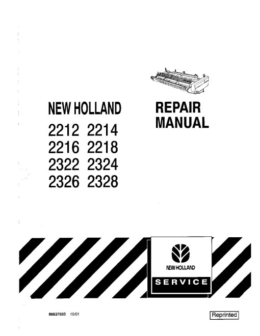 New Holland 2212, 2214, 2216, 2218, 2322, 2324, 2326 and 2328 Swather Headers Repair Manual (86637553)