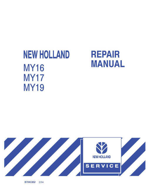 New Holland MY16, MY17 and MY19 Lawn Tractors Repair Manual (87045362) New Holland MY16, MY17 and MY19 Lawn Tractors Repair Manual (87045362)
