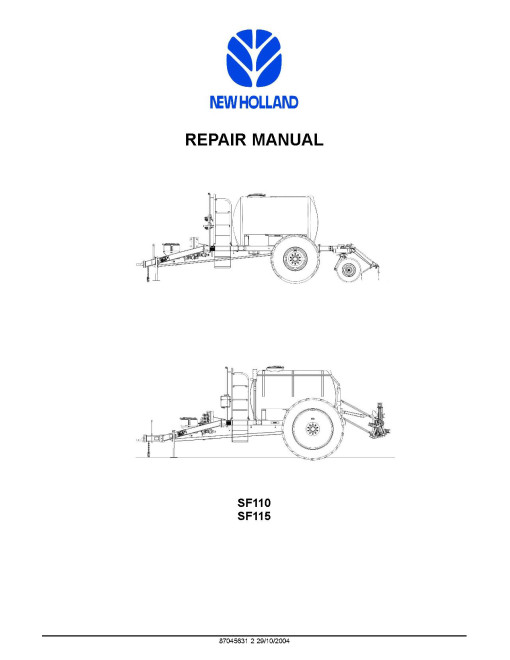 New Holland SF110 and SF115 Field Sprayers Repair Manual (87045631)